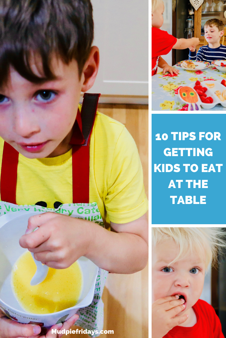 10 Tips for getting kids to eat at the table