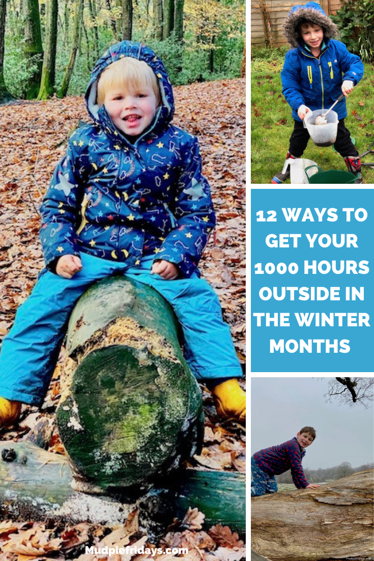 12 Ways to get your 1000 hours outside in the winter months