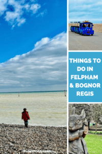 Things to do in Felpham & Bognor Regis West Sussex for Families