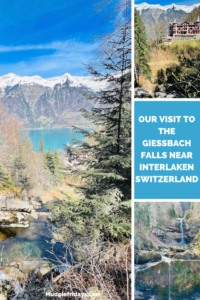 Our visit to the Giessbach Falls near Interlaken Switzerland