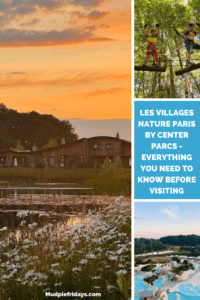 Les Villages Nature Paris by Center Parcs - Everything you need to know before visiting
