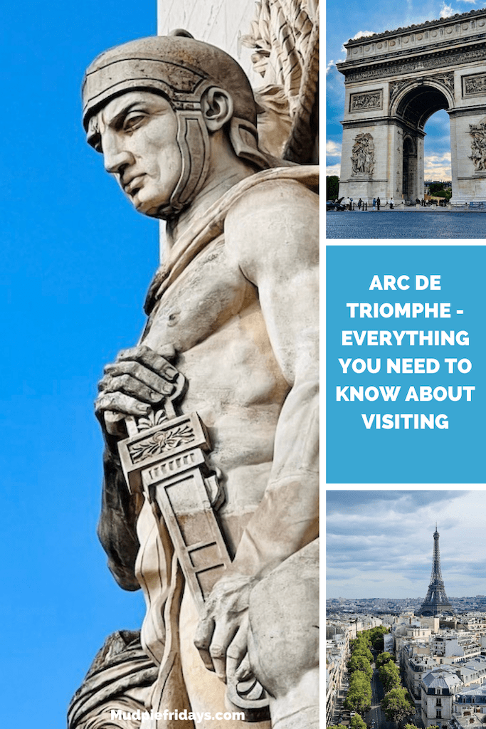 Arc de Triomphe - Everything you need to know about visiting