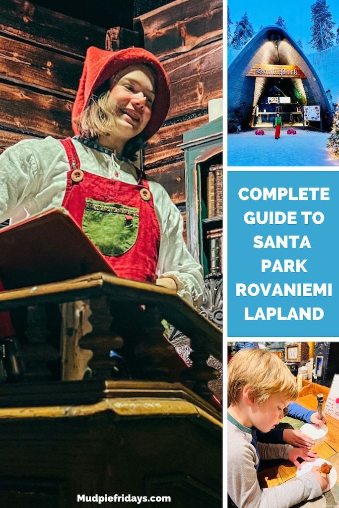 Complete Guide to Santa Park Rovaniemi Lapland