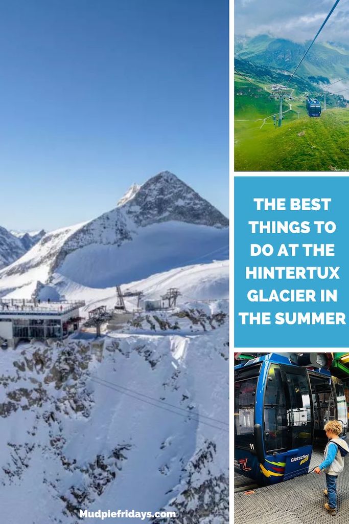 The best things to do at the Hintertux Glacier in the Summer