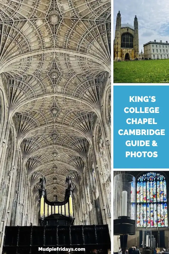 King's College Chapel Cambridge Guide & Photos