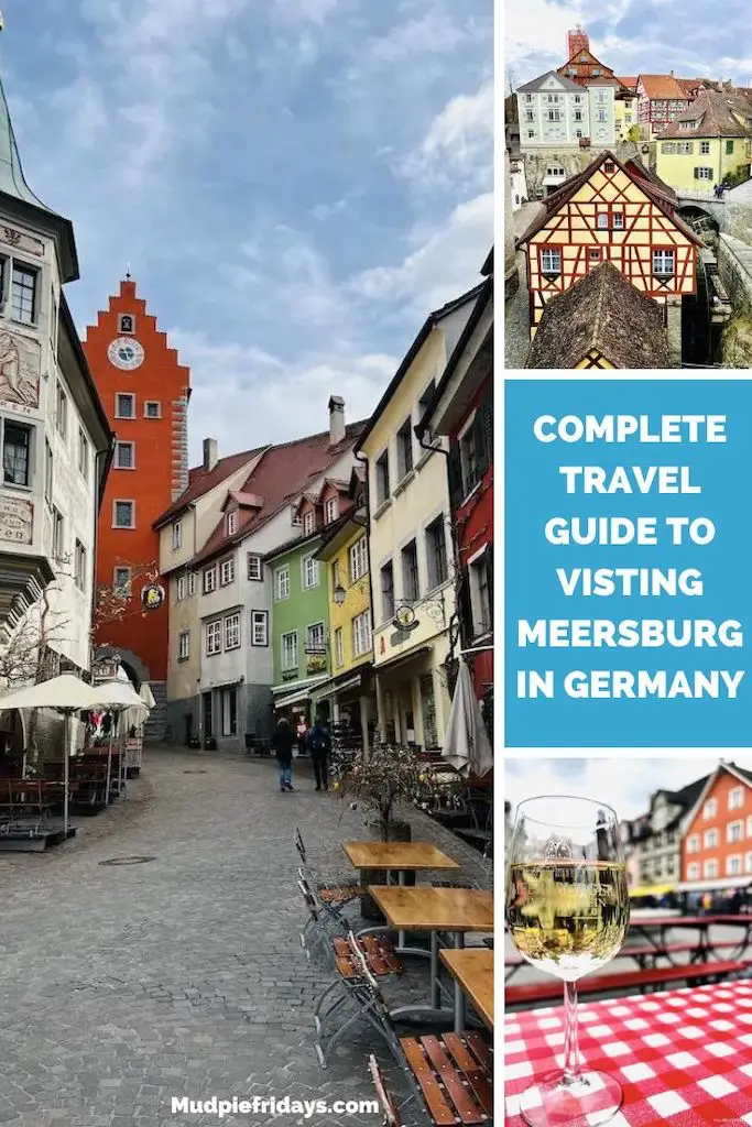 Complete Travel Guide to Visting Meersburg in Germany